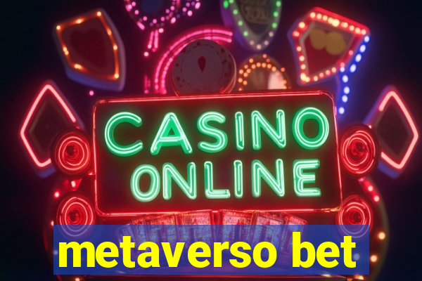 metaverso bet